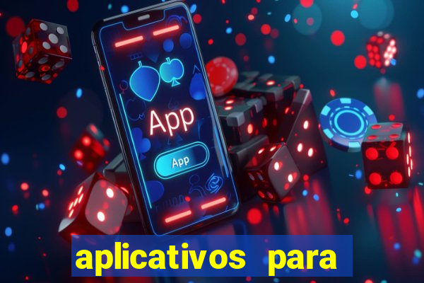 aplicativos para baixar jogos com dinheiro infinito